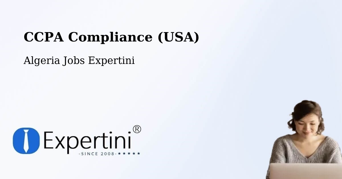 CCPA Privacy Rights & Compliance Notice – Constantine - Algeria Jobs Expertini