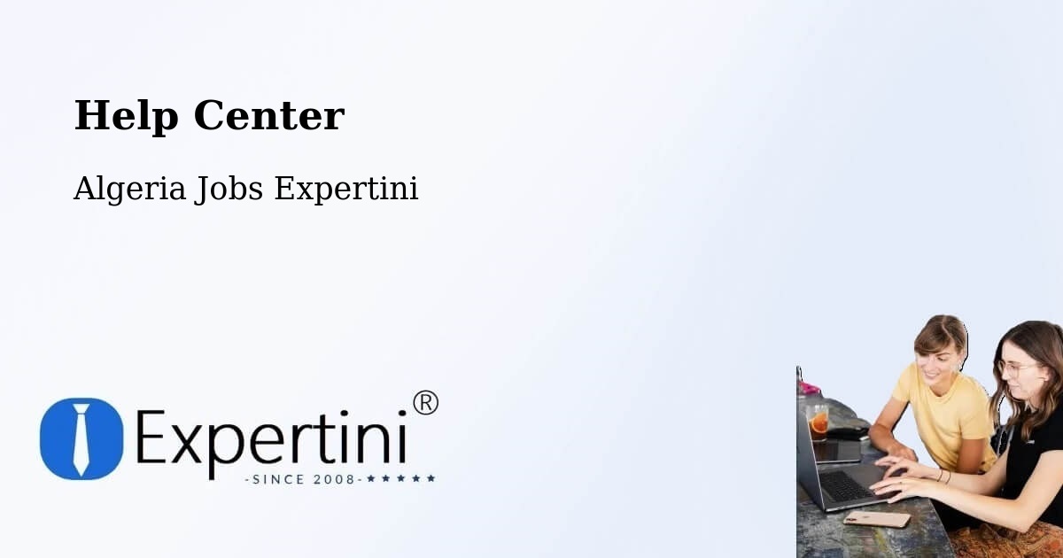 Help Center – Constantine - Algeria Jobs Expertini