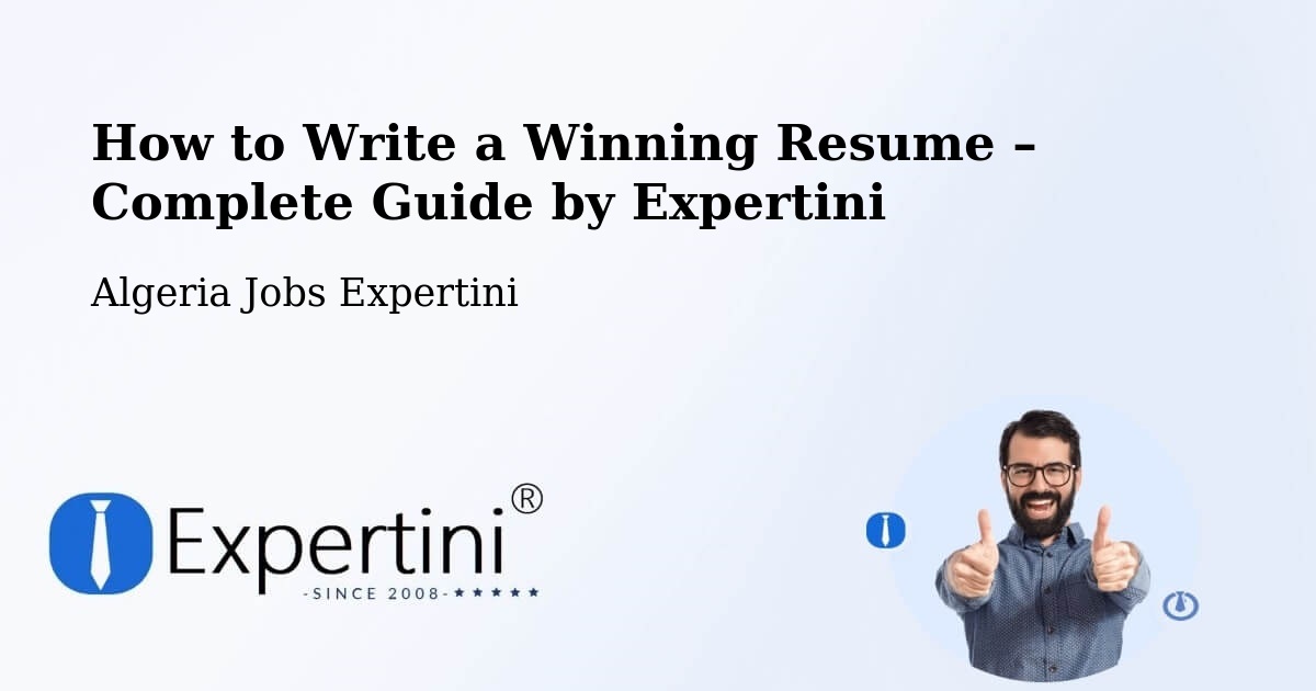 Resume Writing Guide for Job Seekers – Constantine - Constantine, Algeria Jobs Expertini
