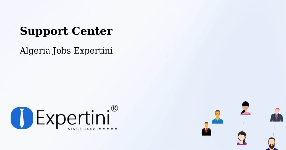 Support Services – Constantine - Algeria Jobs Expertini